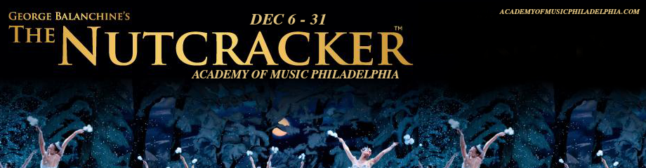 George Balanchine’s The Nutcracker at Academy of Music