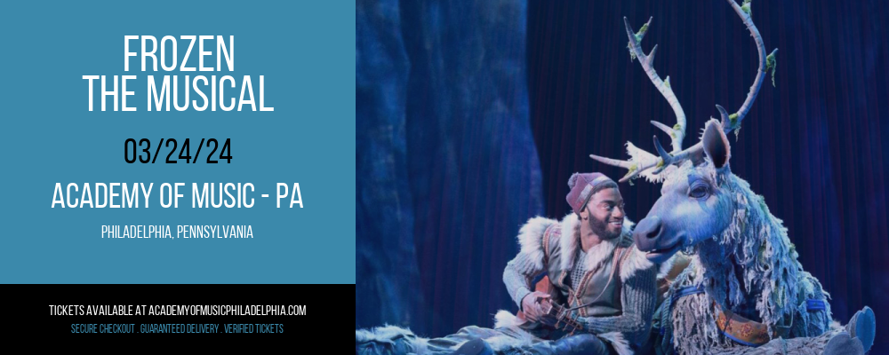Frozen at Academy Of Music - PA