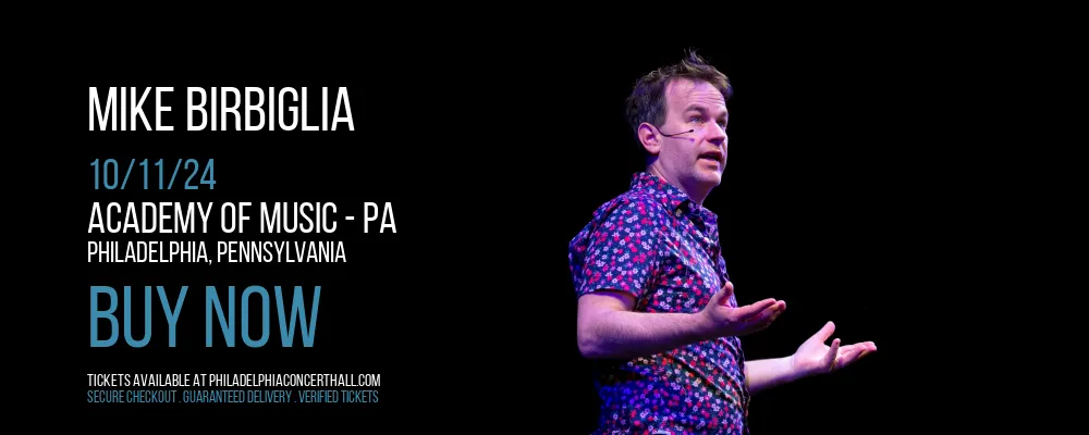 Mike Birbiglia at Academy Of Music - PA