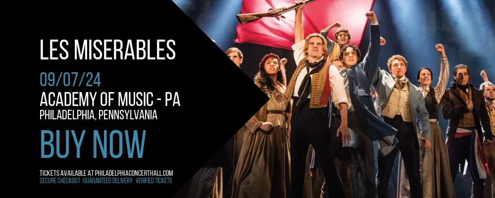 Les Miserables at Academy Of Music - PA