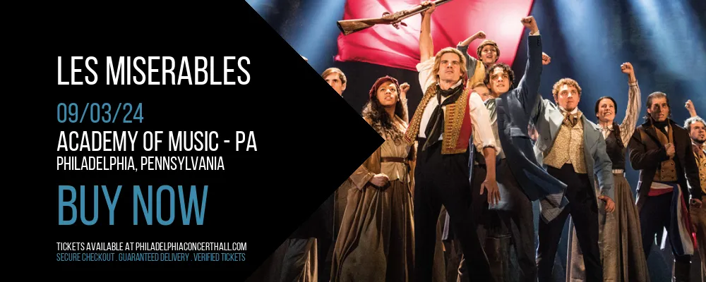 Les Miserables at Academy Of Music - PA