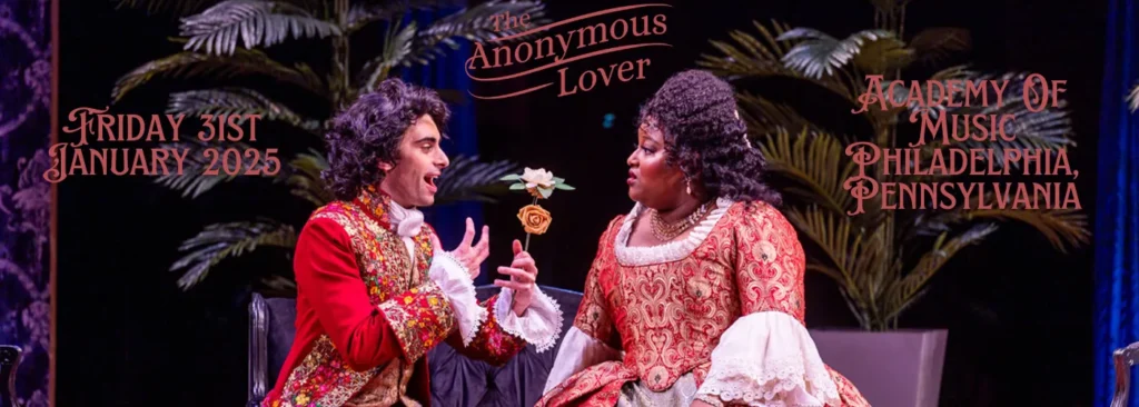 The Anonymous Lover at Academy Of Music - PA
