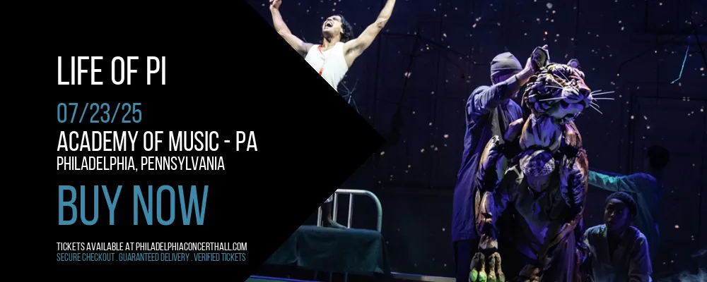 Life of Pi at Academy Of Music - PA