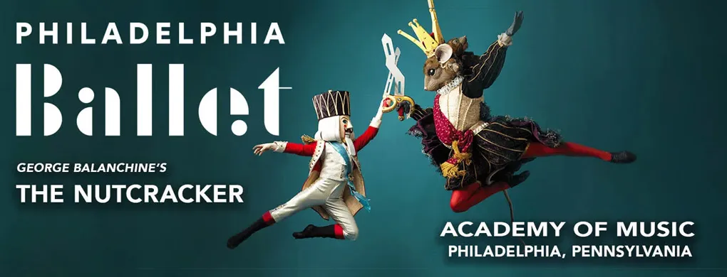 George Balanchine’s The Nutcracker at Academy of Music