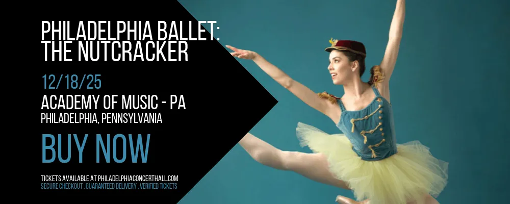 Philadelphia Ballet at Academy Of Music - PA